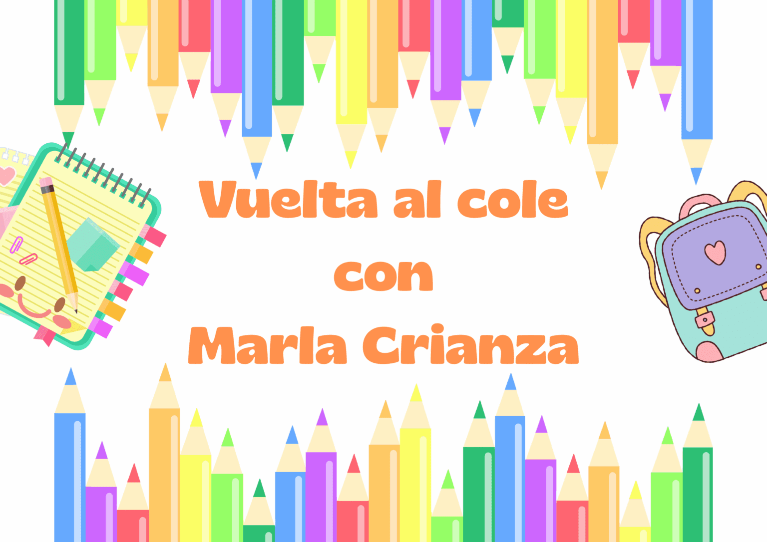Vuelta al cole Marla Crianza